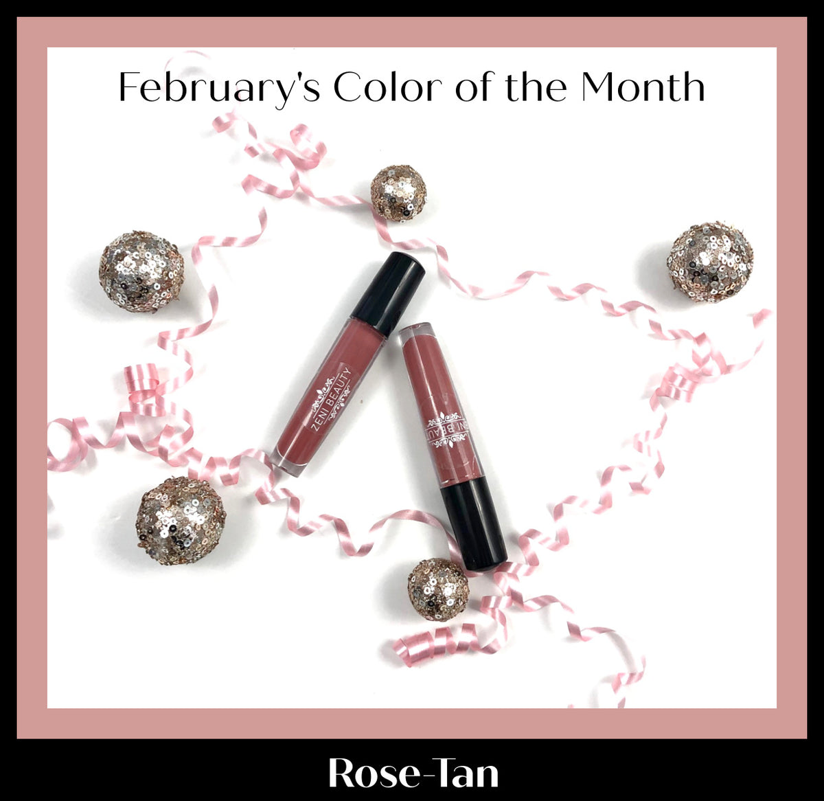 February's Color of the Month is Rose-Tan